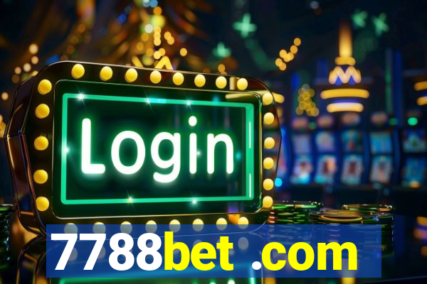 7788bet .com